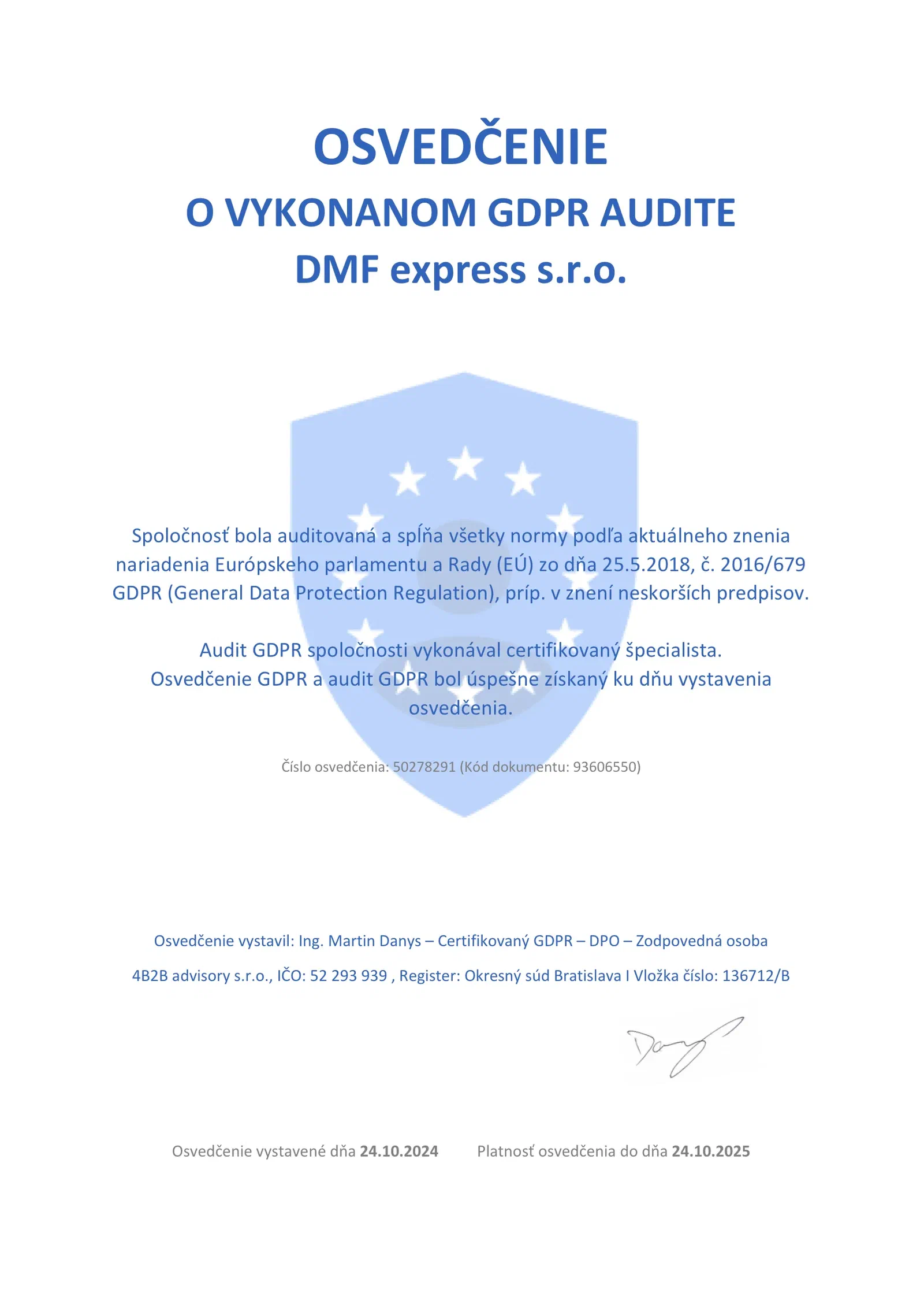Bestätigung eines durchgeführten DSGVO-Audits der DMF express s.r.o., ausgestellt von 4B2B advisory